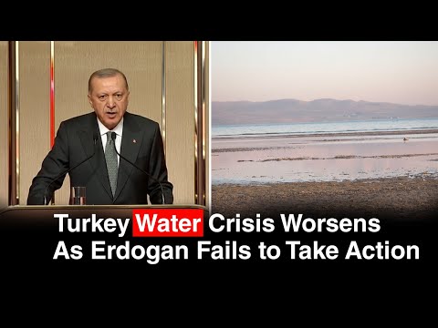 Erdoğan Struggles to Solve Turkey’s Severe Drought and Water Crisis