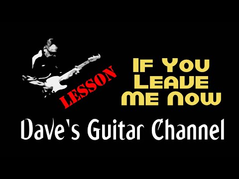 LESSON - If You Leave Me Now acoustic by Chicago