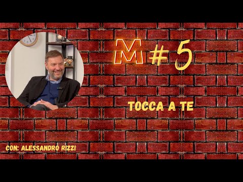 “Tocca a te" con Alessandro Rizzi | IL MURO PODCAST S3: Ep. 5 |
