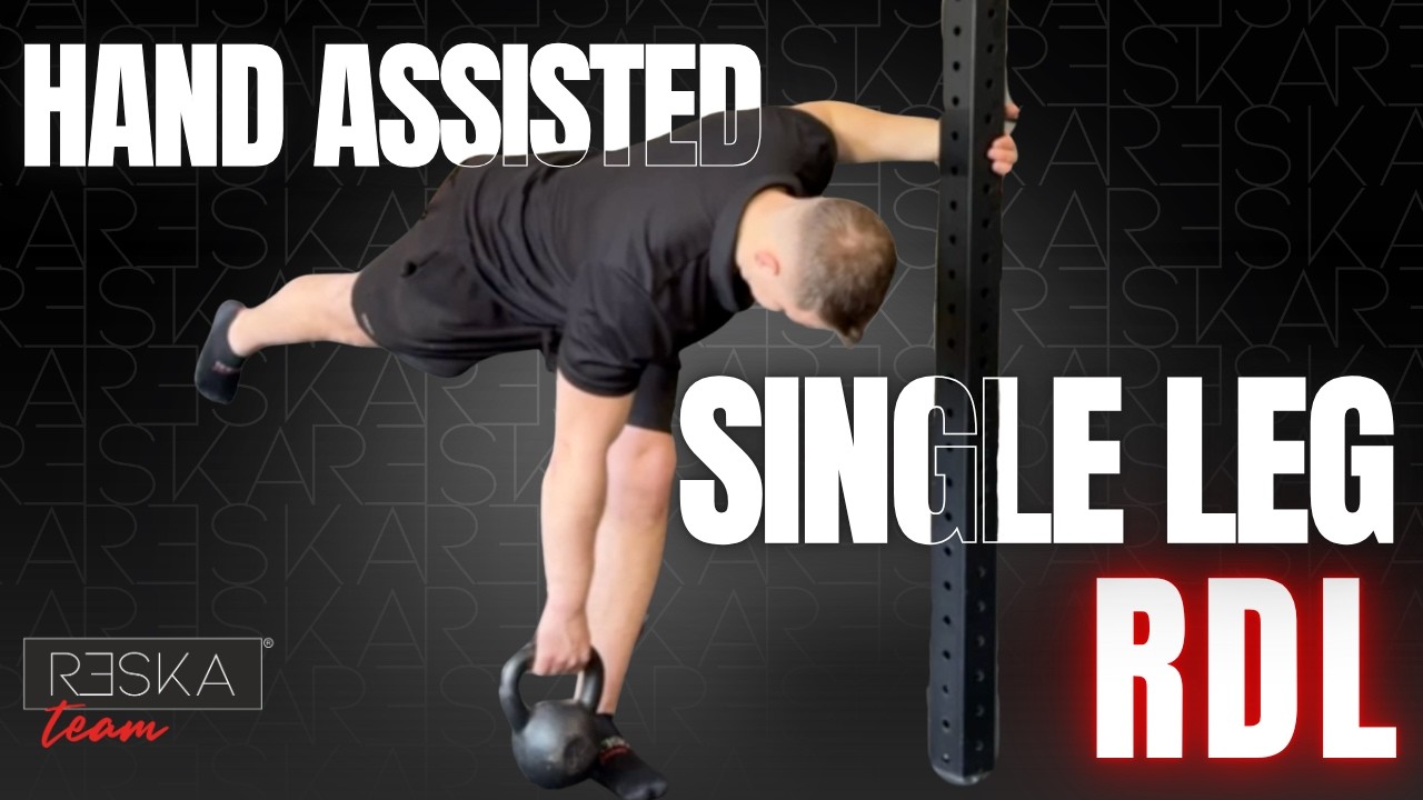 Hand assisted Single Leg RDL