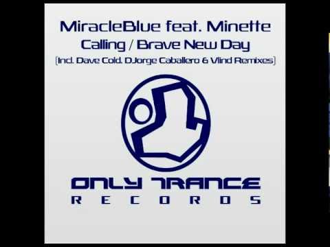MiracleBlue feat. Minette - Calling (Original Mix)