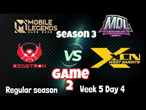 ( game 2 ) XCN WEST BANDITS vs BIGETRON BRAVO | MDL INDONESIA SEASON 3 - Regular Season Week 5 day 4