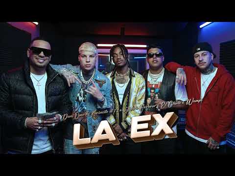 La ex - Dany Ome & Kevincito El 13 x Jacob Forever X El Chulo X Wampi (Trap AI Cover)