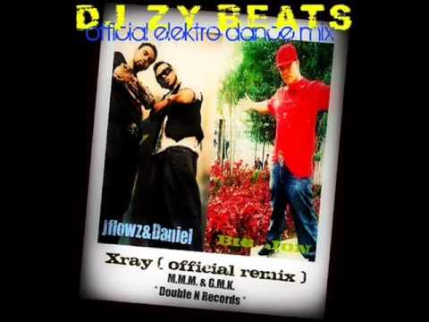 xray official remix - jflowz y daniel ft. big jon - elktro flow version by dj.zy
