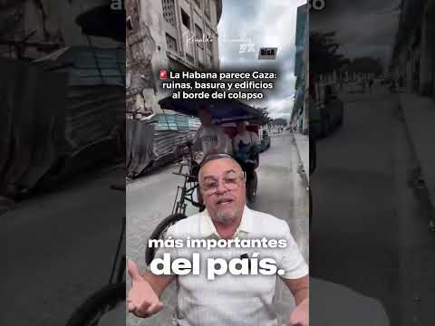 🚨 La Habana parece Gaza: ruinas, basura y edificios al borde del colapso