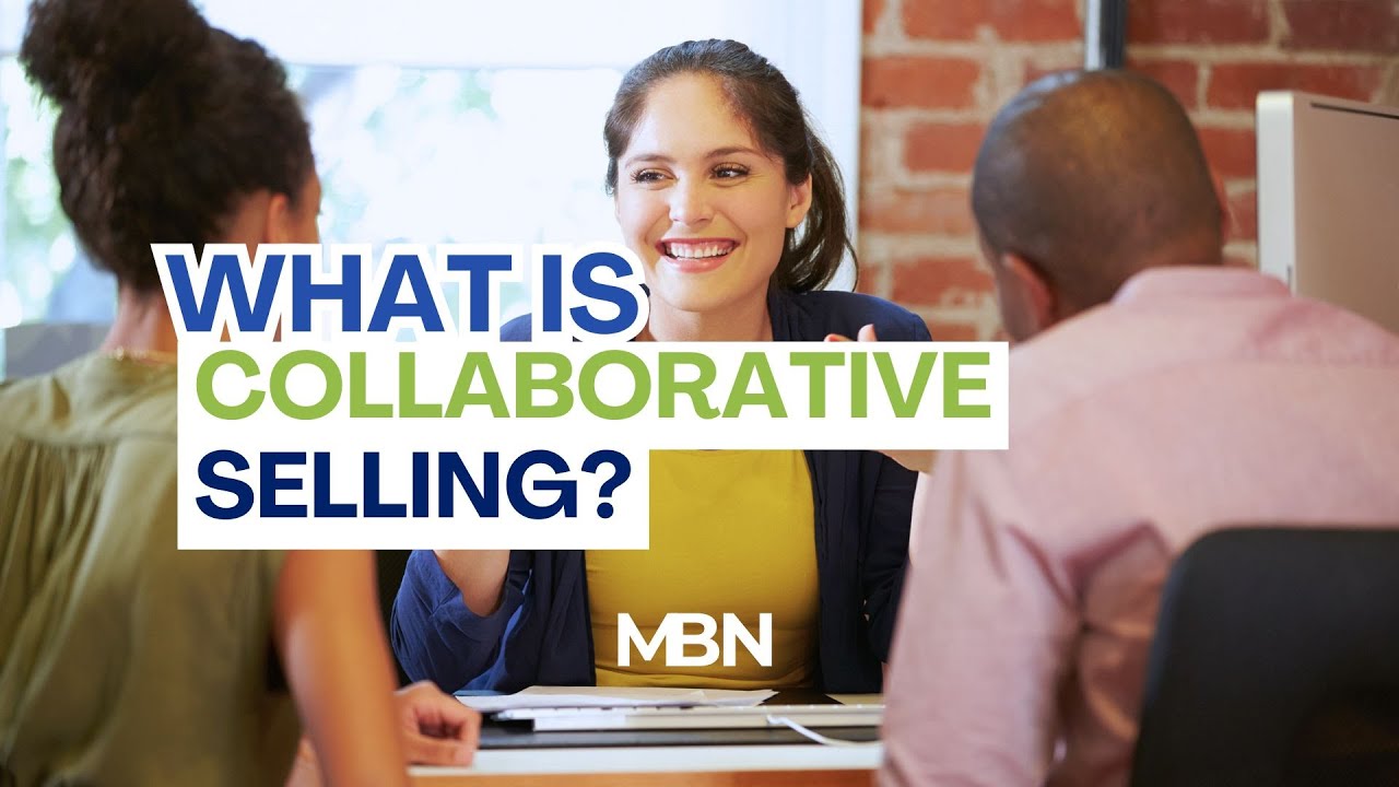What is Collaborative Selling?