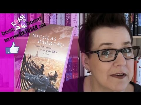 kossi@bookboard-Buchtipp Oktober 2014 (Paris ist immer eine gute Idee - Nicolas Barreau)