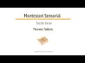 Montessori Sensorial 01-05 Thermic Tablets - A