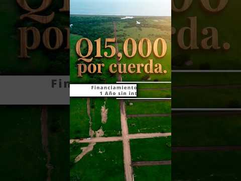 Q.15,000 por cuerda en Champerico Guatemala 🇬🇹