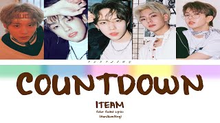 1TEAM (원팀) &#39;COUNTDOWN&#39; COLOR CODED LYRICS [HAN/ROM/ENG]