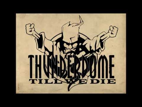 THUNDERDOME 2017  -  SEE YOU SOON !!!