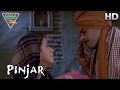 Pinjar Movie Manoj Aurgive With Urmila Urmila Matondkar Sanjay Suri Eagle Hindi Movies
