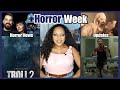 Horror Week Ep 10 Upcominghorror Horror Horrornews Commentary