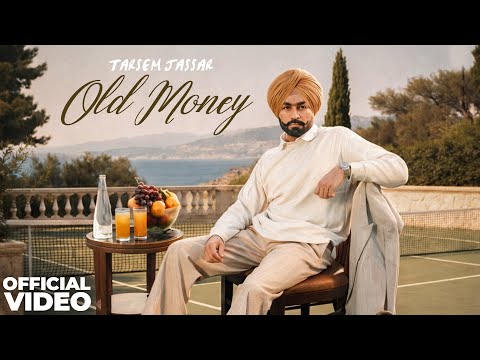 Old Money : Tarsem Jassar (Official Video) | Deep Jandu | New Punjabi Song 2026