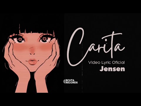 Jensen - Carita (Bachata con Letra)
