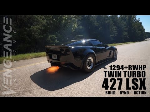 WOW! 1250+RWHP Twin Turbo 427 LSX C6 CORVETTE Z06 - Vengeance Racing