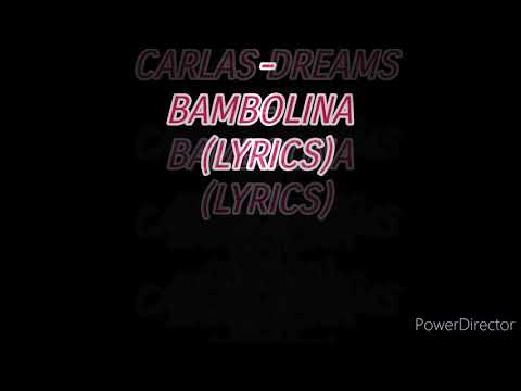 KILLA FONIC feat. CARLAS DREAMS - BAMBOLINA (Lyrics)