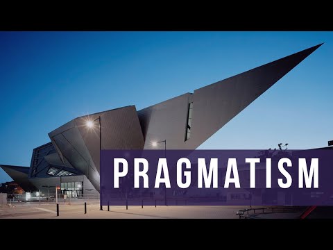 What is Pragmatism in Architecture?