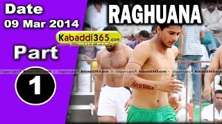 Raghuana (Haryana) Kabaddi Tournament 9 Mar 2014 Part 1 By Kabaddi365.com