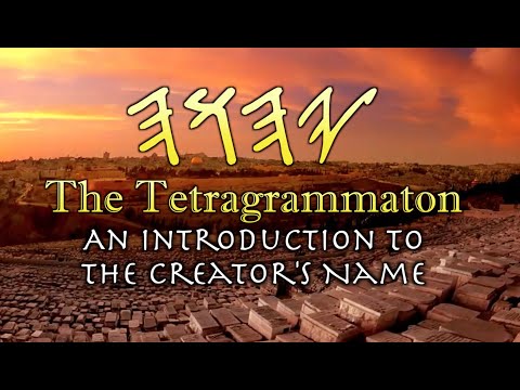 YHWH יהוה The Tetragrammaton: An Introduction to the Creator's Name