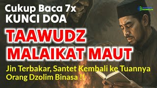 Download lagu Just Read the Angel of Death's Taawudz 7x - Jinns Burn, Black Magic Returns, Unjust People Perish! mp3 Download lagu Just Read the Angel of Death's Taawudz 7x - Jinns Burn, Black Magic Returns, Unjust People Perish! mp3