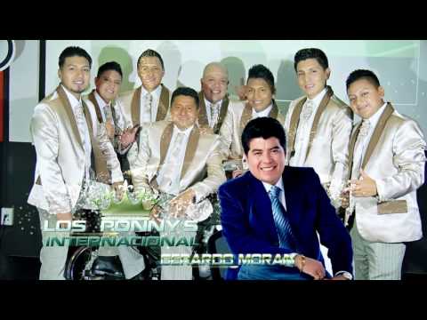 NADIE SABE LO QUE TIENE   LOS PONNYS INTERNACIONAL  GERARDO MORAN AUDIO HIGH QUALITY