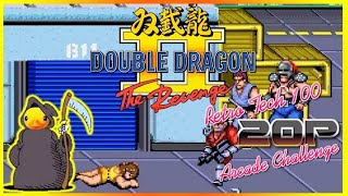 Double Dragon II: The Revenge | RetroTech 100 20p Arcade Challenge