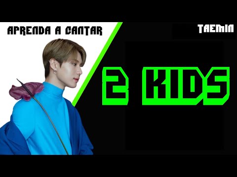 2 Kids - Taemin