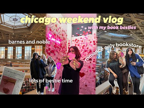 VLOG: spending the weekend in chicago with my book besties! 🌇🐻🌭