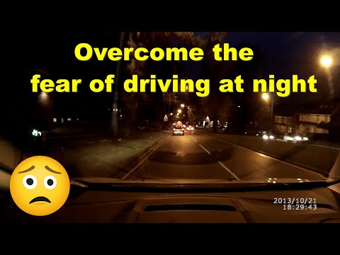 Fear of driving in the dark or at night? Here's how to overcome it