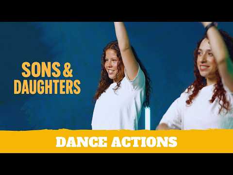 Sons And Daughters - Dance Actions Video | Hillsong Kids