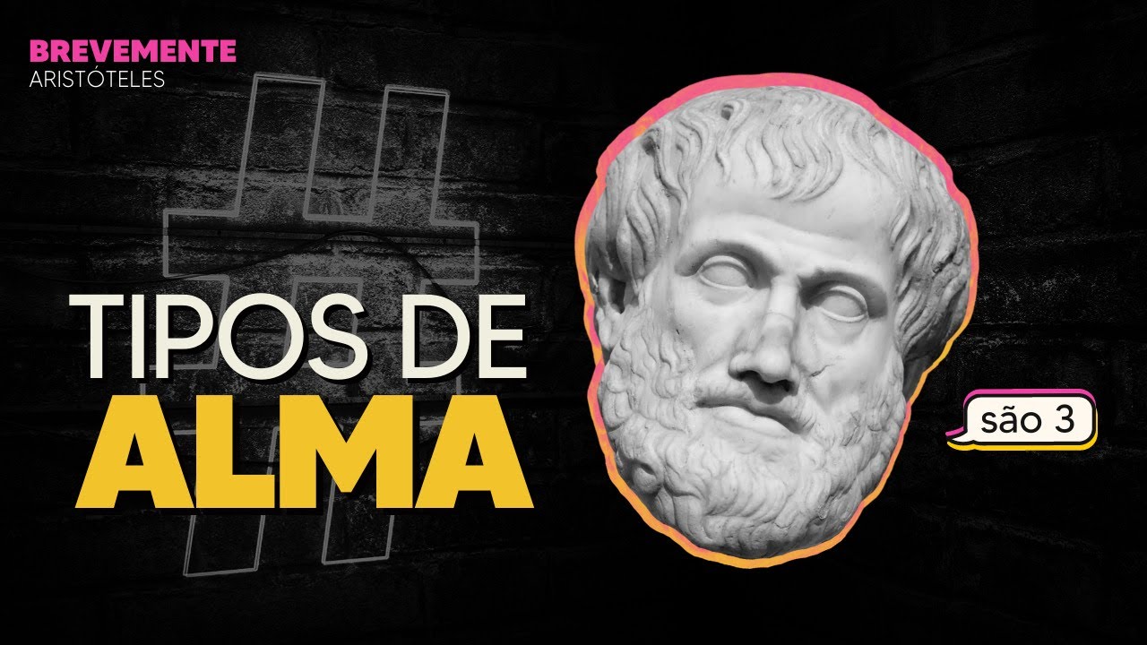 O que é ALMA para ARISTÓTELES | BreveMente