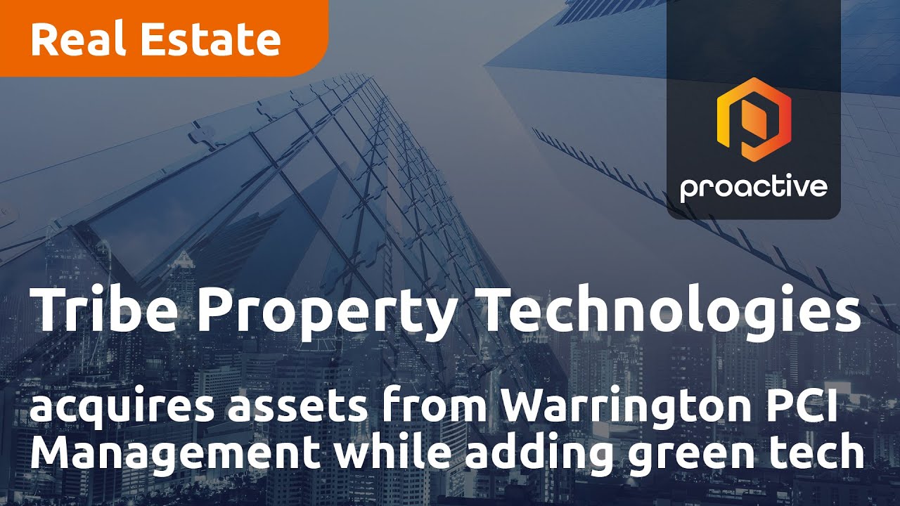 Tribe Property Technologies acquires assets from Warrington PCI Management while adding green tech