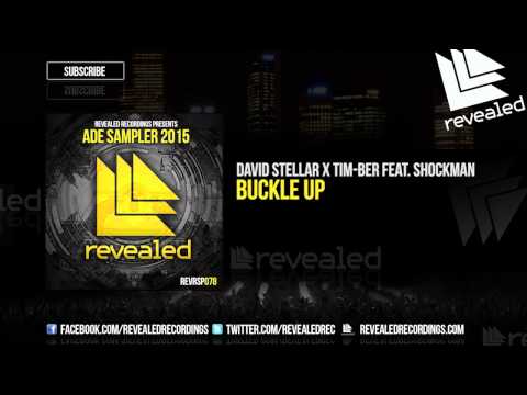 David Stellar x TIM-BER feat. Shockman - Buckle Up (Preview) [ADE Sampler 2015 4/10]