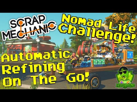 Automatic refining on a mobile base! Scrap Mechanic Nomad Challenge!