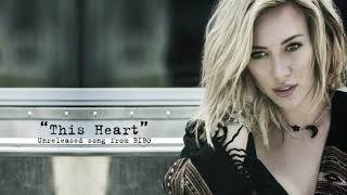 Hilary Duff - This Heart (Unreleased Song)