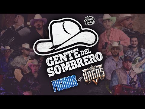 Gente Del Sombrero - Los Picudos | Vagos De Hp
