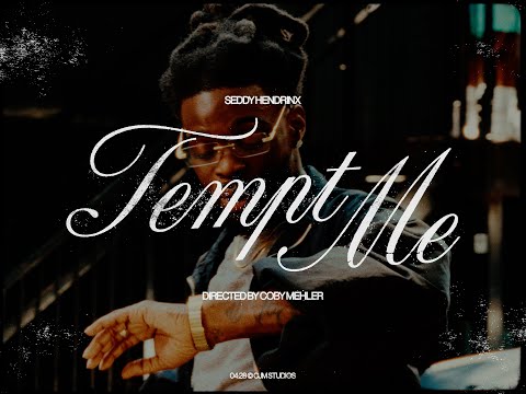 Seddy Hendrinx - Tempt me [Official Music Video]