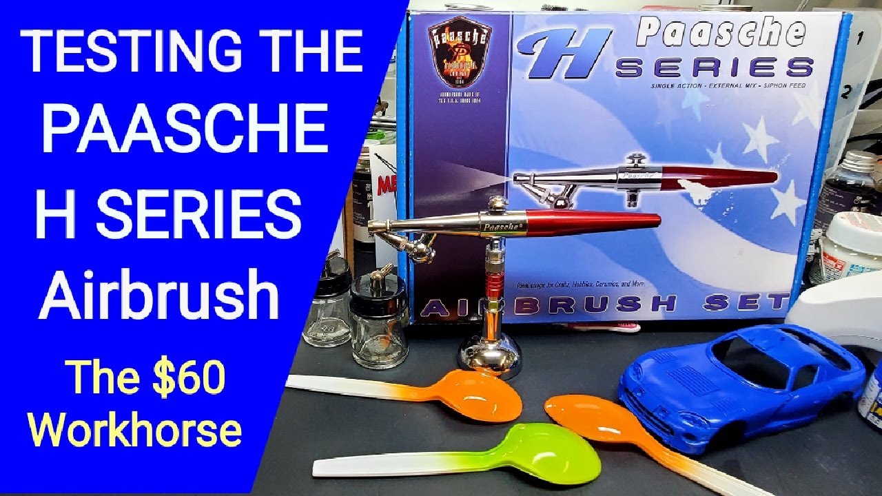 Testing The Paasche H Series Airbrush - A $60 Workhorse