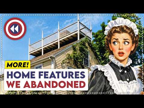 10 Old Home Features That Have FADED Into History | Part 3