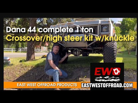 DANA 44 CROSSOVER/HIGH STEER KIT WITH KNUCKLES