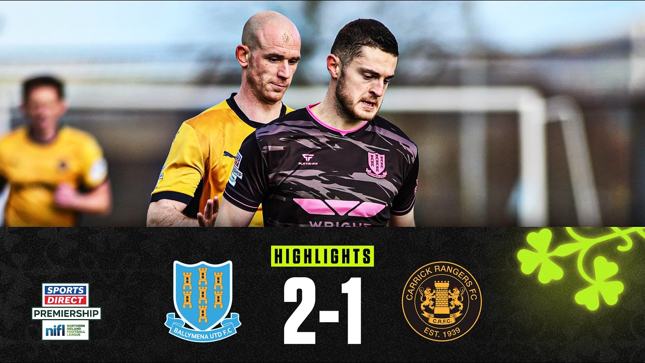 Ballymena United vs Carrick Rangers Highlights