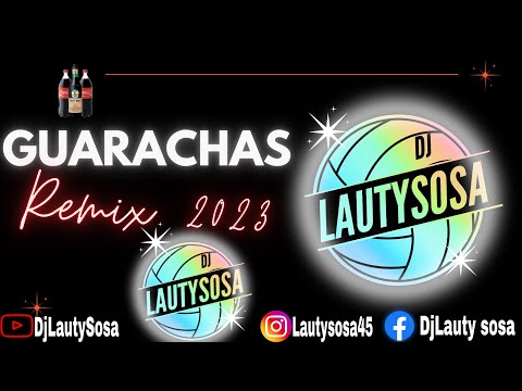 GUARACHAS REMIX 2023 - 2024 (🍷EDICIÓN TOMADERA🍷) - DjLautySosa