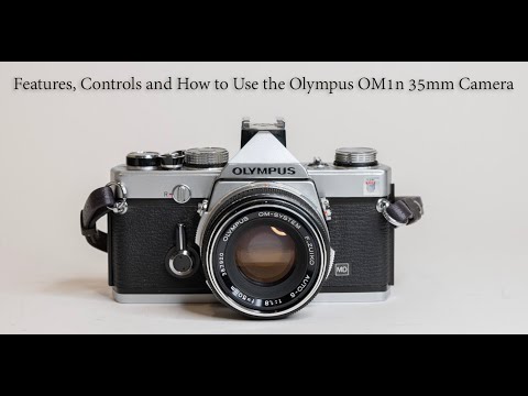 Features, Controls and How to Use the Olympus OM1n 35mm Camera