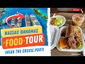 Nassau Bahamas FOOD TOUR Conch Fish Fry Guava Duff