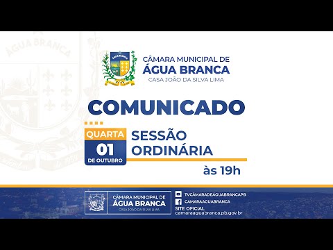 Sessão ordinária da Câmara Municipal dos Vereadores de Água Branca PB - 01 de outubro de 2025