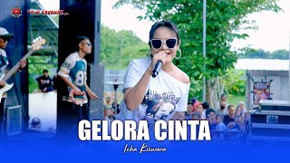 Download lagu GELORA CINTA - ICHA KISWARA - OM SAVANA SAKJOSE mp3 Download lagu GELORA CINTA - ICHA KISWARA - OM SAVANA SAKJOSE mp3