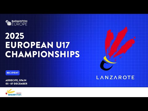 Finals (Court 1) - 2025 European U17 Championships