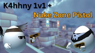 I 1v1 K4hhny + Nuke Zone Pistol | Shell Shockers