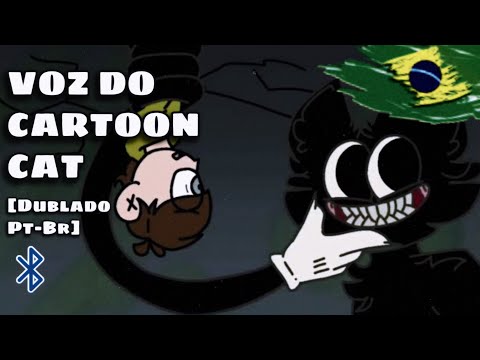 (FANDUB) A VOZ DO CARTOON CAT (PainDeath The Cat Animation) (Dublado Pt-Br)